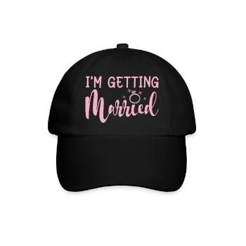 I'm Getting Married Engagement Party Matching Gift - Baseball Cap - black/black - Front