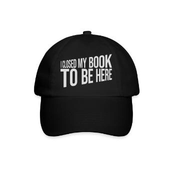 I closed my book - Baseballkappe - Schwarz/Schwarz - Vorne