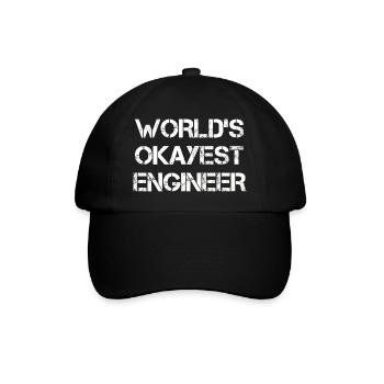 Der okayste Ingenieur der Welt T-Shirt - Baseballkappe - Schwarz/Schwarz - Vorne