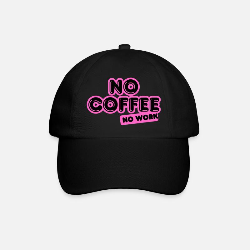 No Coffee No Work – Funky neon pink Design - Baseballkappe - Schwarz/Schwarz