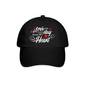 Ich liebe dich jeden Tag, mein Herz, ewige Liebe - Baseballkappe - Schwarz/Schwarz - Vorne