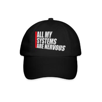Tous mes systèmes sont nerveux, peur drôle, logo de nerd - Casquette classique - noir/noir - Devant