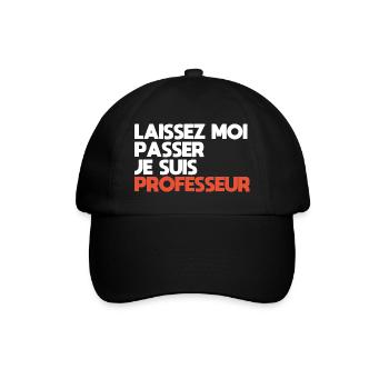 Laissez-Moi passer, je suis professeur - Casquette classique - noir/noir - Devant