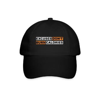 Excuses don't burn calories motivation lettering - Baseballkappe - Schwarz/Schwarz - Vorne