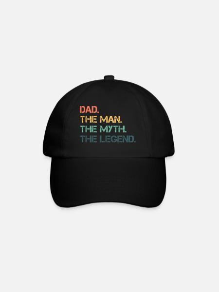 Dad The Man The Myth The Legend Father's Day - Baseball Cap - black/black