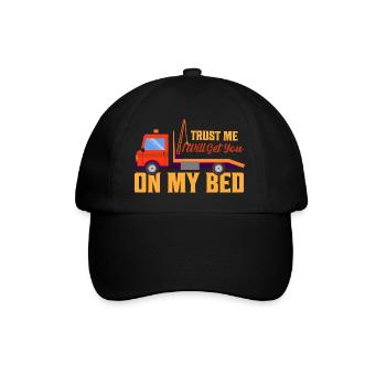 Croyez-moi, je vais vous mettre sur mon lit Conducteur de dépanneuse - Casquette classique - noir/noir - Devant