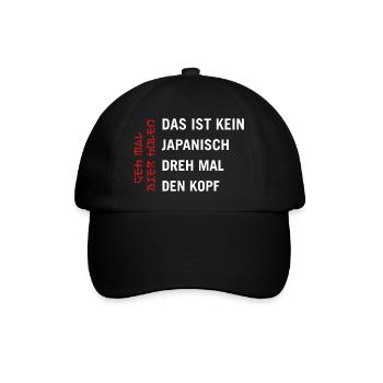 Das ist kein Japanisch dreh mal den Kopf - Baseballkappe - Schwarz/Schwarz - Vorne