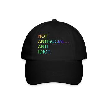 Nicht Antisozial Anti Idiot | Spruch | Lustig - Baseballkappe - Schwarz/Schwarz - Vorne