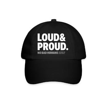 Loud&Proud - Baseball Cap - black/black - Front