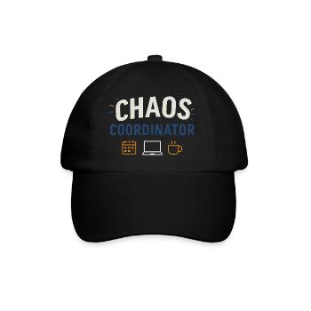 Coordinateur du Chaos – Chemise Funny Sayings pour Elt - Casquette classique - noir/noir - Devant