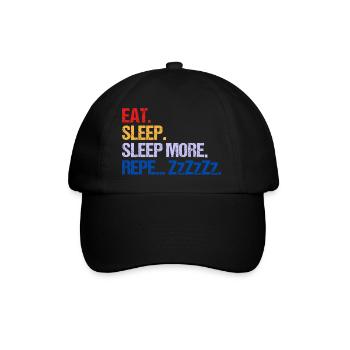 EAT SLEEP SLEEP MORE ZzZzZ - Baseball Cap - black/black - Front
