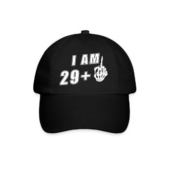 I am 29 plus middle finger funnier 30. - Baseball Cap - black/black - Front