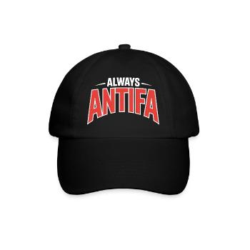 Always Antifa – Antifaschistisches T-Shirt - Baseballkappe - Schwarz/Schwarz - Vorne