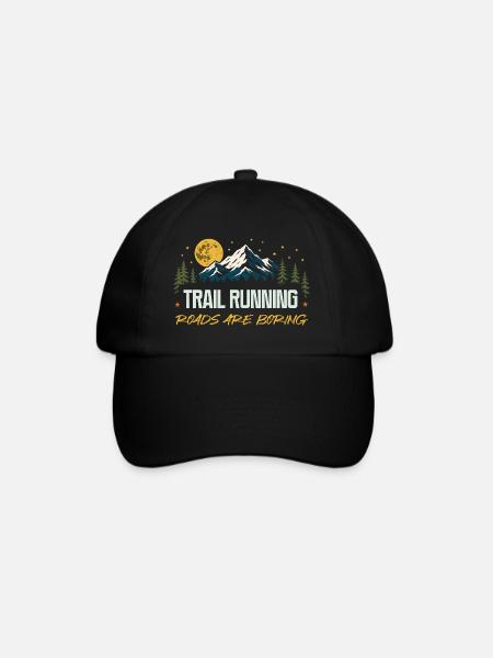Trailrunning – Straßen sind langweilig - Baseballkappe - Schwarz/Schwarz