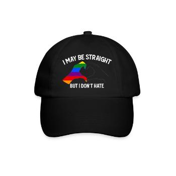 I May Be Straight But I Dont Hate Support LGBT - Baseball Cap - black/black - Front
