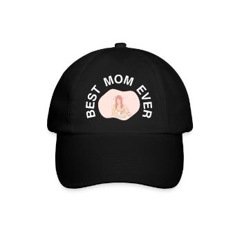 Best Mom Ever Mothers Day Gift Shirt - Baseball Cap - black/black - Front
