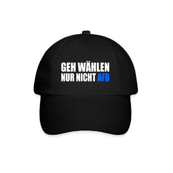 geh wählen nur nicht afd - Baseballkappe - Schwarz/Schwarz - Vorne