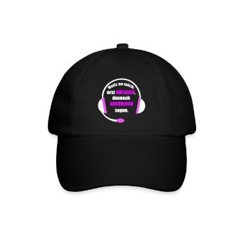 Notiz an mich erst auflegen danach arschloch sagen - Baseballkappe - Schwarz/Schwarz - Vorne