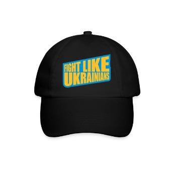 fight like ukrainians quote - Baseball Cap - black/black - Front