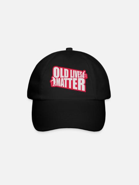 old lives matter Zitat - Baseballkappe - Schwarz/Schwarz