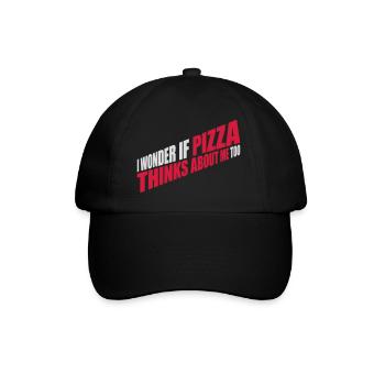 pizza thinks about me - Baseball Cap - black/black - Front