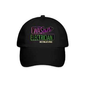 electrician bib humor present retired happy funny - Baseballkappe - Schwarz/Schwarz - Vorne