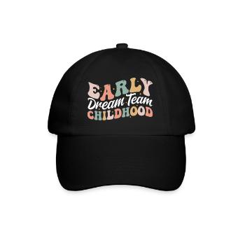 Early Childhood Dream Team Daycare Educator Crew - Baseball Cap - black/black - Front