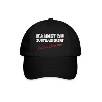 Kannst du subtrahieren, verpiss dich, Provokation - Baseballkappe - Schwarz/Schwarz - Vorne