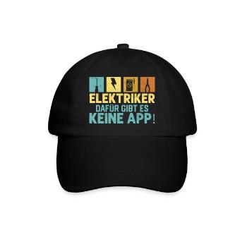 Elektriker Dafür gibt es keine App! Elektroniker - Baseballkappe - Schwarz/Schwarz - Vorne