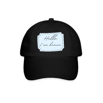 I am human | Idée cadeau naissance drôle - Casquette classique - noir/noir - Devant