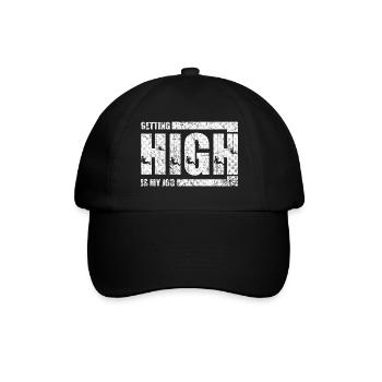 High werden ist mein Job - Baseballkappe - Schwarz/Schwarz - Vorne