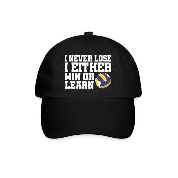 Volleyball Sports Funny I Never Lose I Either Win - Baseball Cap - black/black - Front