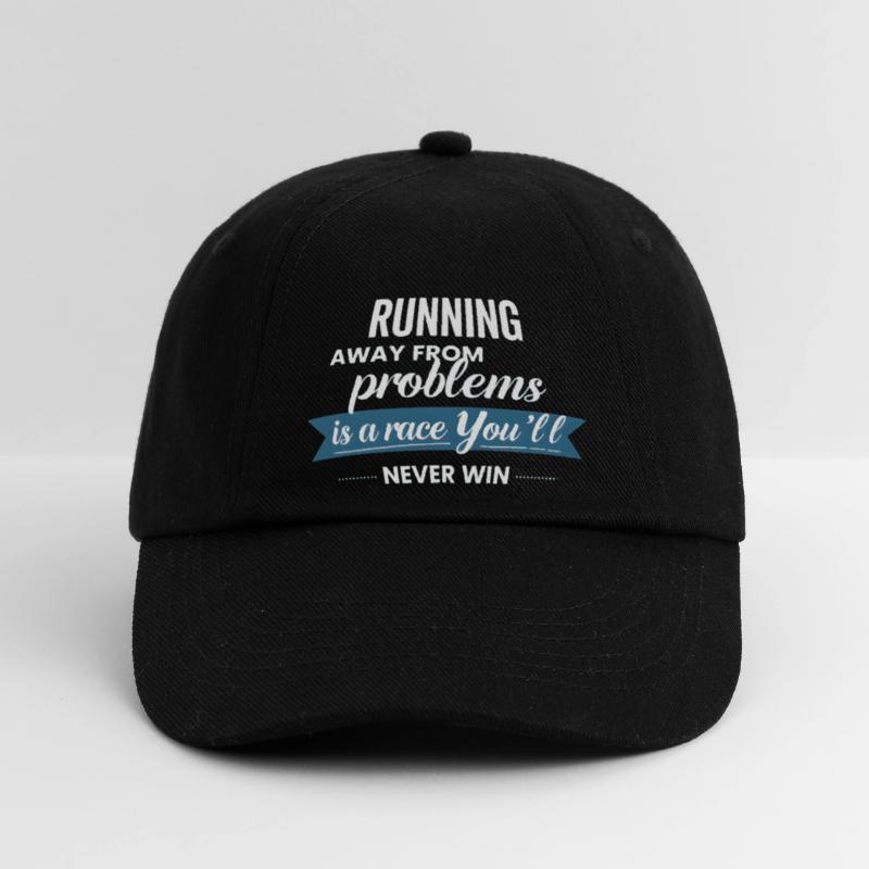 Fleeing from problems is not a solution Baseball Cap