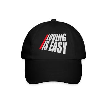 Loving Is Easy Inspirierend Romantisch Spruch Logo - Baseballkappe - Schwarz/Schwarz - Vorne