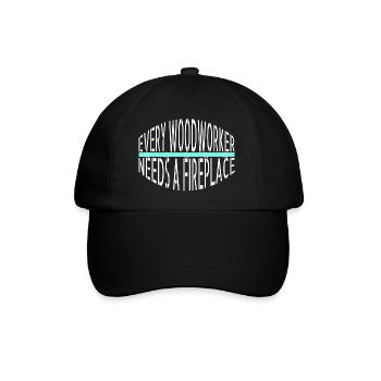 carpenter quotes tshirts plumber chop wood - Baseball Cap - black/black - Front