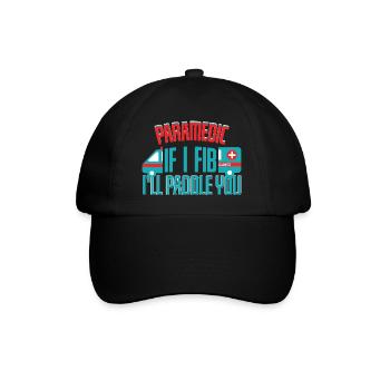 Paramedic If I Fib Ill Paddle You - Baseball Cap - black/black - Front