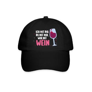Ich Mit Dir Du Mit Mir Wir Mit Wein - Baseballkappe - Schwarz/Schwarz - Vorne