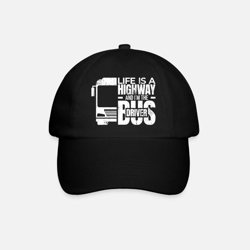 Life is a Highway and I'm the Bus Driver - Baseball Cap - black/black