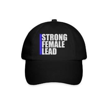 Strong Female Lead Feminism Empowerment Women - Baseball Cap - black/black - Front