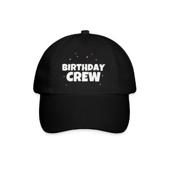 Birthday Crew Birthday Party Team Celebrate Group - Baseball Cap - black/black - Front