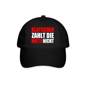 klatschen zahlt nicht die miete - Baseballkappe - Schwarz/Schwarz - Vorne