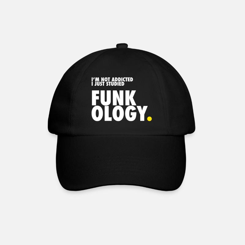 I'm not addicted. I just studied Funkology. - Baseballkappe - Schwarz/Schwarz
