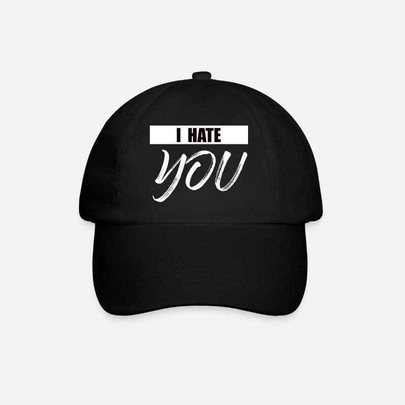 I hate you - Baseball Cap - black/black