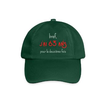 bref j'ai un 63 ans pour la deuxième fois - Casquette classique - vert bouteille - Devant