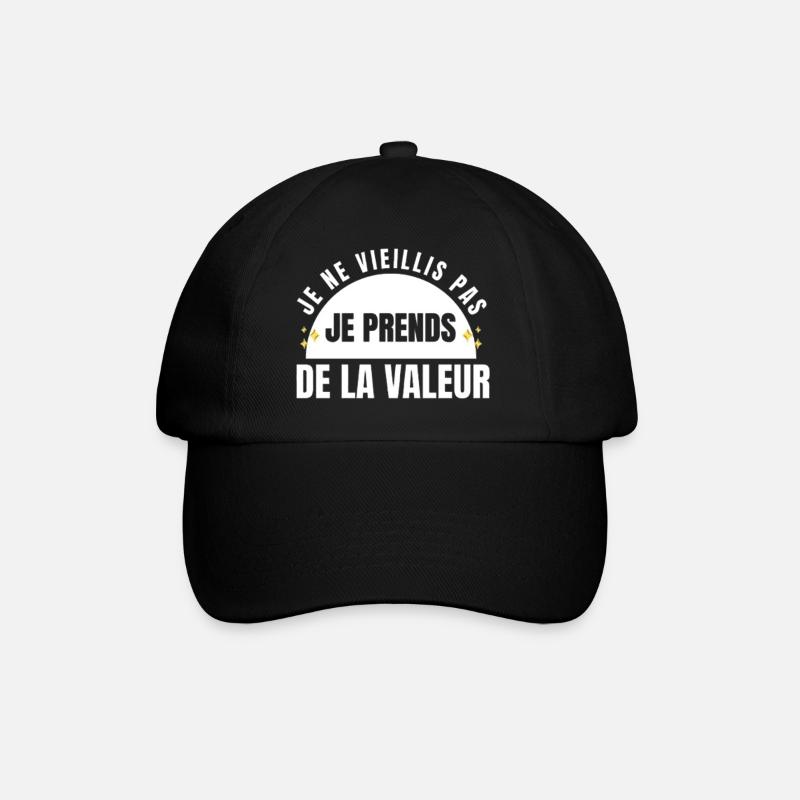 Je ne vieillis pas je prends de la valeur - Casquette classique - noir/noir