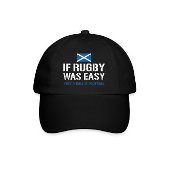 If Rugby Was Easy Scotland Rugby - Baseball Cap - black/black - Front