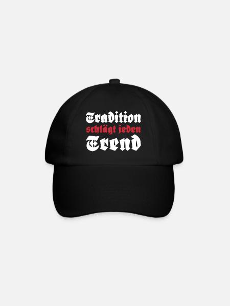 Tradition schlägt jeden Trend - Baseballkappe - Schwarz/Schwarz