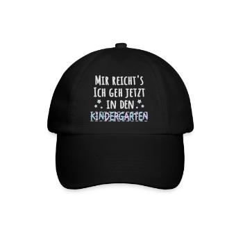 Kindergartenkind - mir reichts Kindergarten - Baseballkappe - Schwarz/Schwarz - Vorne