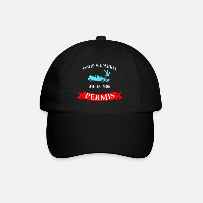 Tous à l'abris, j'ai eu mon permis - Casquette classique - noir/noir