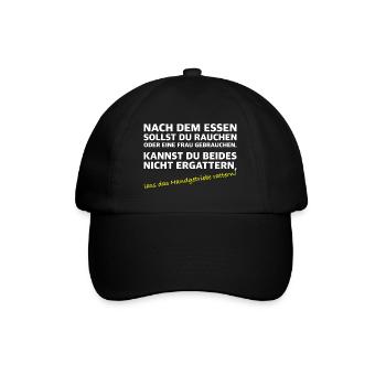 Nach dem Essen sollst du rauchen | lustige Sprüche - Baseballkappe - Schwarz/Schwarz - Vorne
